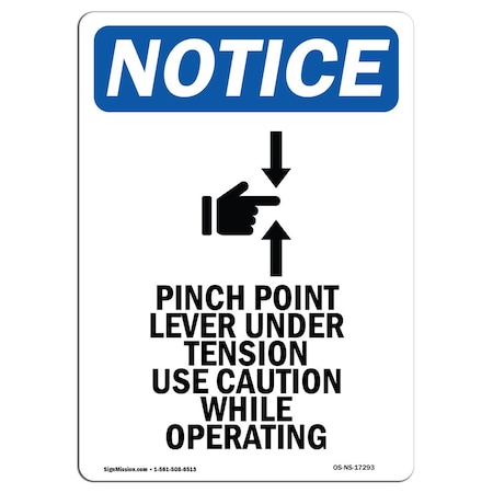 OSHA Notice Sign, Pinch Point Lever With Symbol, 24in X 18in Aluminum